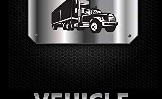 VEHICLE MAINTENANCE LOG: Great Metallic Looking Truck Cover | Logbook To Keep A Track Record Of Repairs & Automotive Mechanical Details Such As Oil ... Keep Your Favorite Vehicle Running Smoothly.